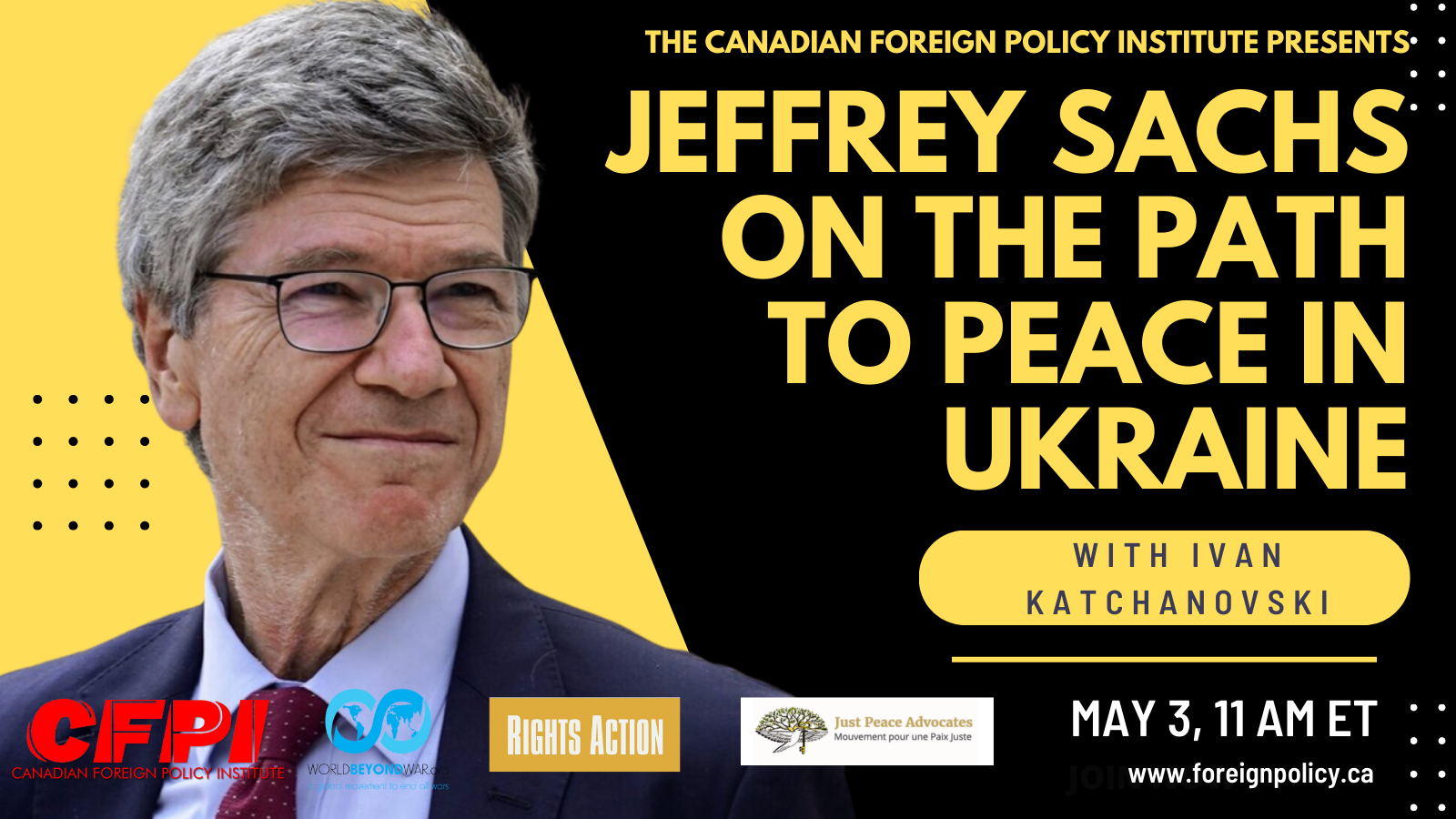 Jeffrey Sachs challenges Canadian policy on Ukraine - Just Peace Advocates